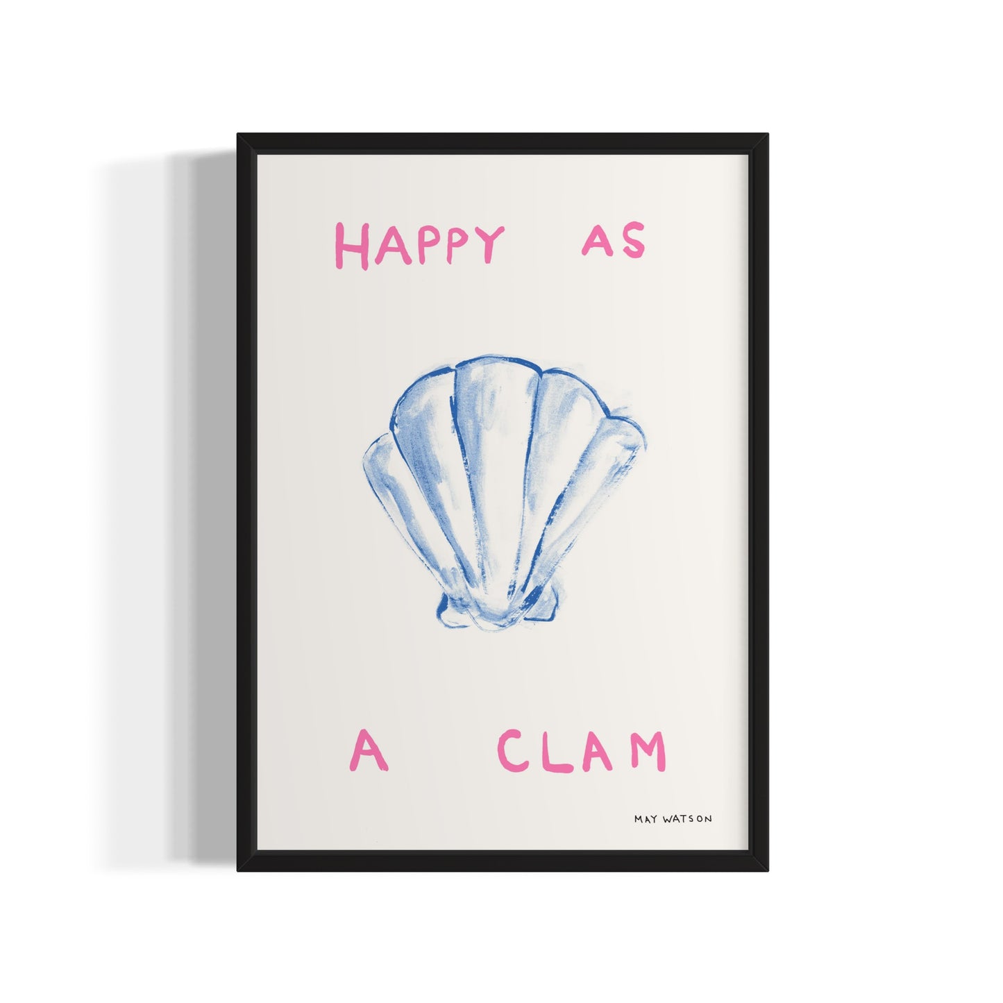 HAPPY AS A CLAM