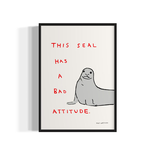 THIS SEAL HAS A BAD ATTITUDE