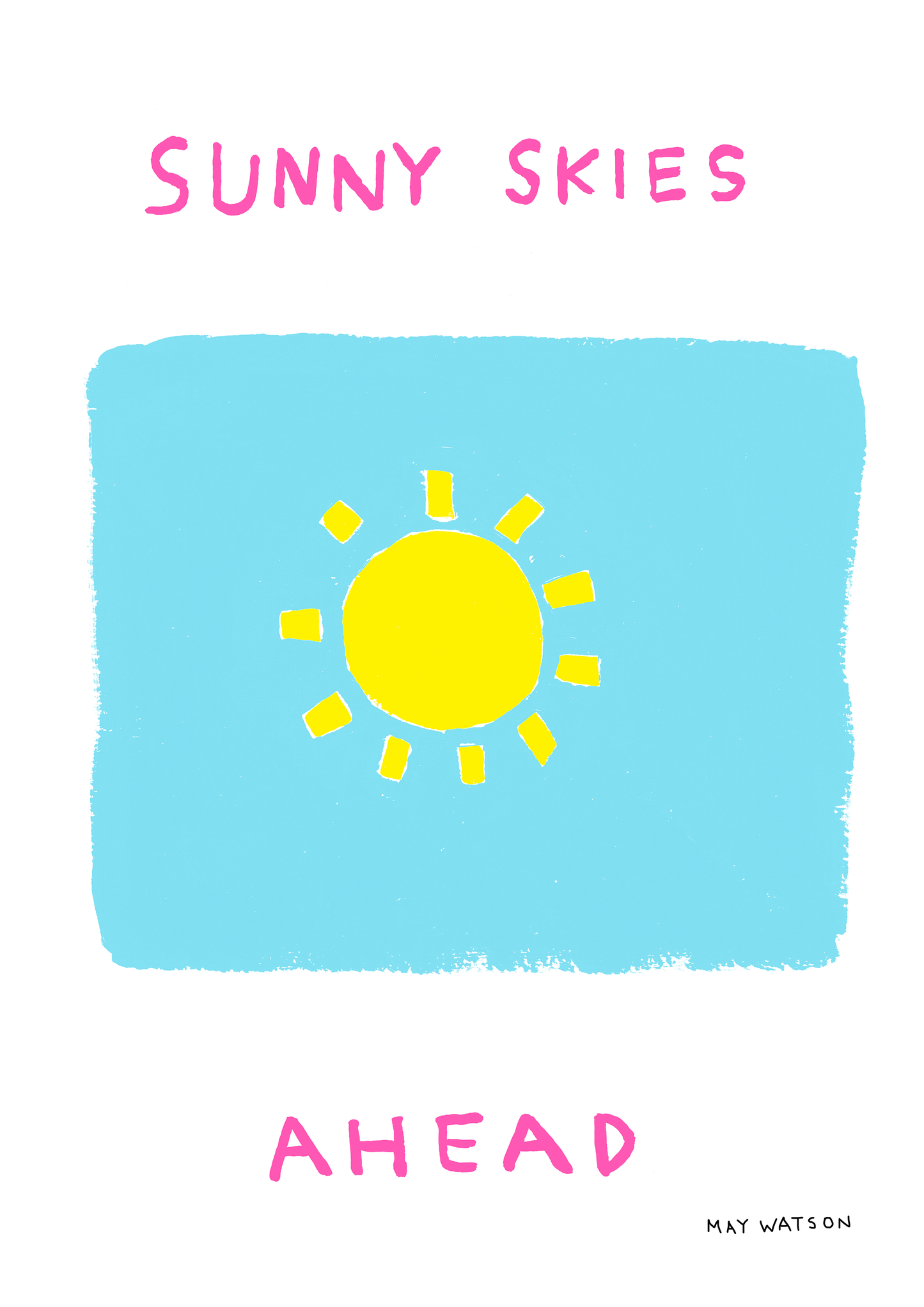 SUNNY SKIES