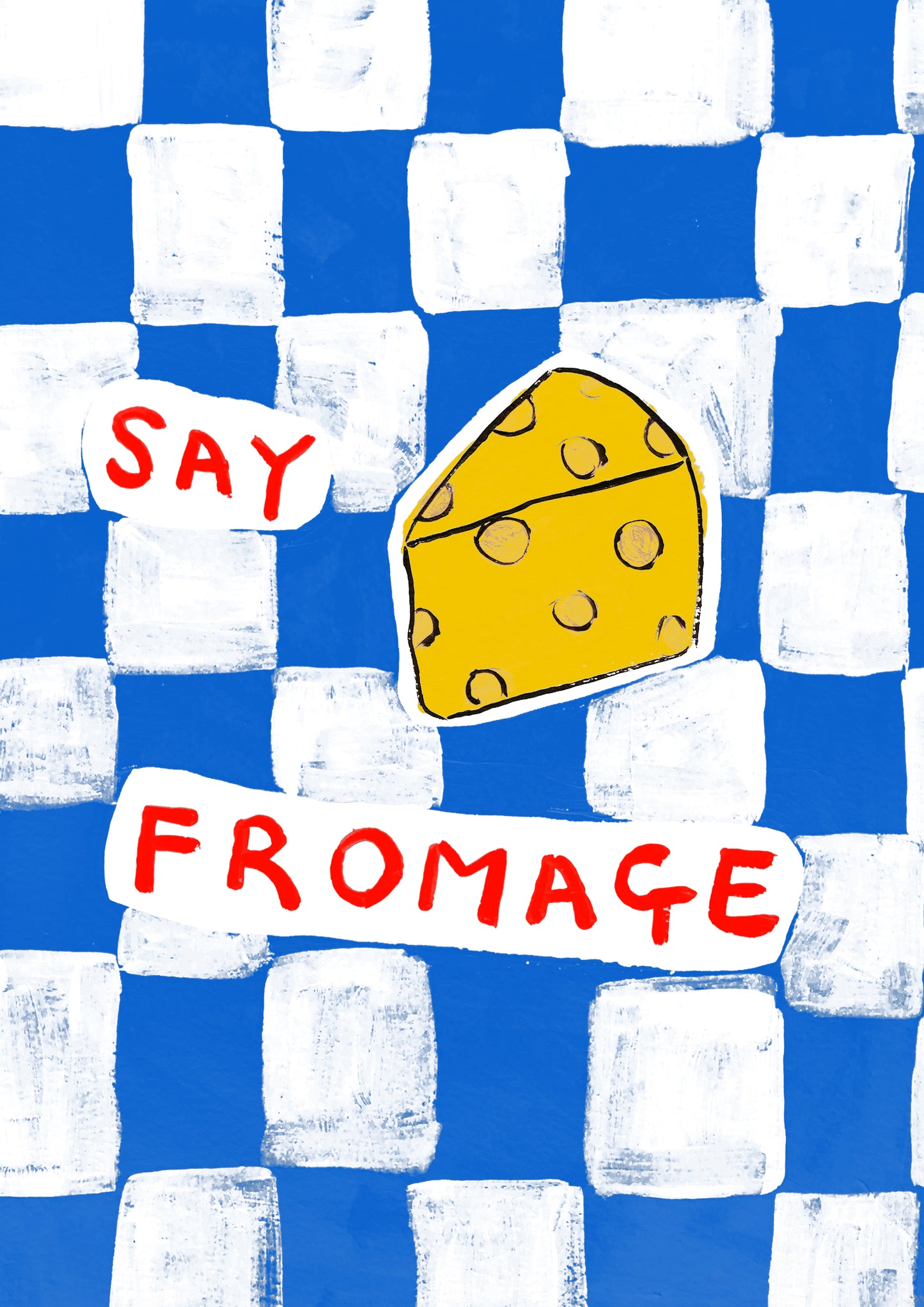 Say Fromage