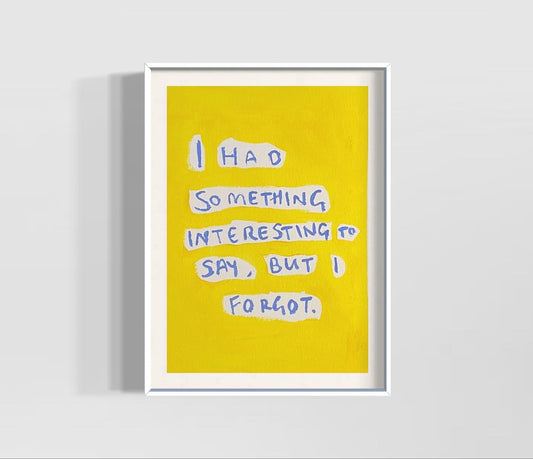 I HAD SOMETHING TO SAY