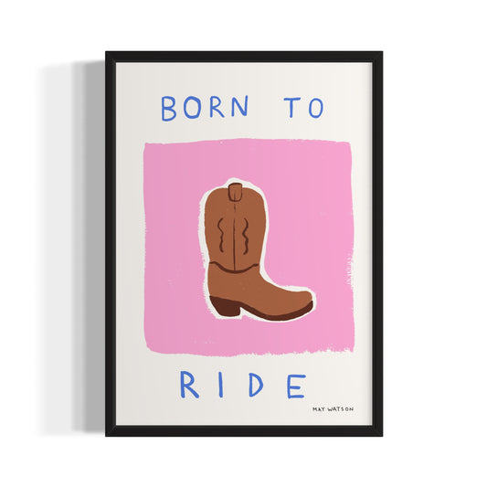 BORN TO RIDE