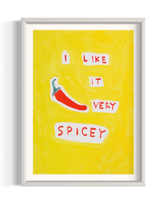 I like it spicey