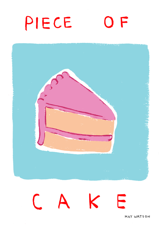 PIECE OF CAKE