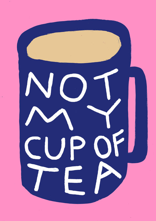 CUP OF TEA